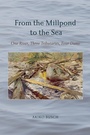Cover: From the Millpond to the Sea - State University of New York Press