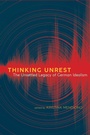 Cover: Thinking Unrest - State University of New York Press