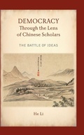 Cover: Democracy Through the Lens of Chinese Scholars - State University of New York Press