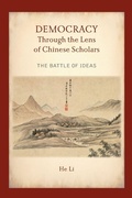 Cover: Democracy Through the Lens of Chinese Scholars - State University of New York Press