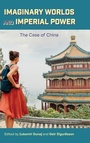 Cover: Imaginary Worlds and Imperial Power - State University of New York Press