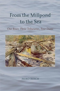 Enlarge image Cover: From the Millpond to the Sea - State University of New York Press