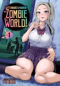 Cover: Let's Make a Harem in a Zombie World! Vol. 1 - Ghost Ship