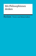 Cover: Mit Philosophinnen denken - Reclam