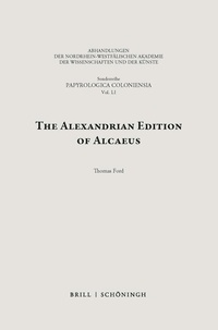 Enlarge image Cover: The Alexandrian Edition of Alcaeus - Brill Deutschland