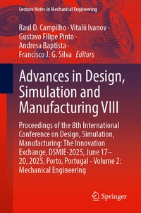 Enlarge image Cover: Advances in Design, Simulation and Manufacturing VIII - Springer