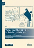 Cover: Voting and Eligibility Age in Sweden, 1866-1921 - Palgrave Macmillan