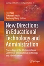 Cover: New Directions in Educational Technology and Administration - Springer