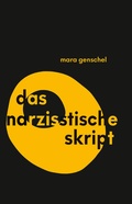 Cover: Das narzisstische Skript - Edition Text + Kritik