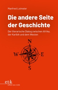 Abbildung von: Die andere Seite der Geschichte - Edition Text + Kritik