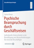 Cover: Psychische Beanspruchung durch Gesch&auml;ftsreisen - Springer