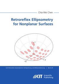 Abbildung von: Retroreflex Ellipsometry for Nonplanar Surfaces - KIT Scientific Publishing