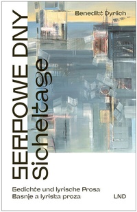 Enlarge image Cover: Sicheltage - Serpowe dny - Domowina-Verlag GmbH