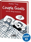 Cover: Couple Goals und der Alltag dazwischen - Loewe