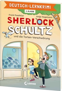 Abbildung von: Deutsch-Lernkrimi - Sherlock Schultz und die Torten-Verschwörung - Loewe