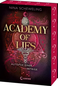 Abbildung von: Academy of Lies (Band 2) - Autopsie einer Intrige - Loewe