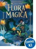 Cover: Flora Magica (Band 2) - Die Gabe der b&ouml;sen Kr&auml;uter - Loewe