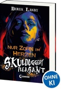 Cover: Skulduggery Pleasant (Band 17) - Nur Zorn im Herzen - Loewe