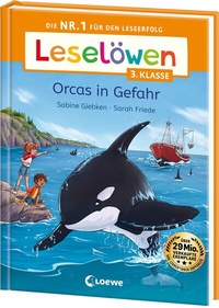 Abbildung von: Leselöwen 3. Klasse - Orcas in Gefahr - Loewe