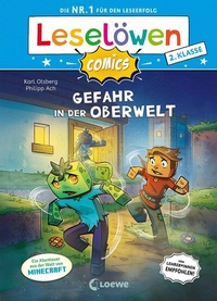 Abbildung von: Leselöwen Comics 2. Klasse - Gefahr in der Oberwelt - Loewe
