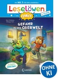 Cover: Lesel&ouml;wen Comics 2. Klasse - Gefahr in der Oberwelt - Loewe