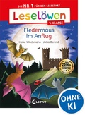 Cover: Lesel&ouml;wen 1. Klasse - Fledermaus im Anflug - Loewe