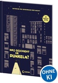Cover: Was geschieht im Dunkeln? - Loewe