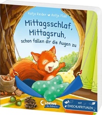 Abbildung von: Mittagsschlaf, Mittagsruh, schon fallen dir die Augen zu - Loewe