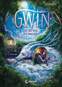 Abbildung von: Gwin und das Herz des Drachen (Band 1) - Loewe