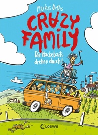 Abbildung von: Crazy Family (Band 4) - Die Hackebarts drehen durch - Loewe