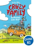 Cover: Crazy Family (Band 4) - Die Hackebarts drehen durch - Loewe