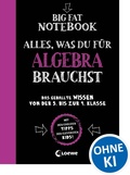Cover: Big Fat Notebook - Alles, was du f&uuml;r Algebra brauchst - Loewe