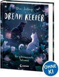 Cover: Dream Keeper (Band 3) - Der geheimnisvolle Talisman - Loewe