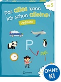 Cover: Das alles kann ich schon alleine! Anlaute - Loewe