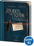Cover: Zauberst&auml;be und ihre Geheimnisse - Loewe