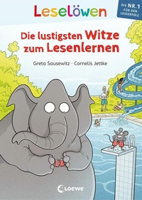 Abbildung von: Leselöwen - Die lustigsten Witze zum Lesenlernen - Loewe