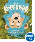 Cover: Der Kopf&uuml;b&auml;r entdeckt, was in ihm steckt - Loewe