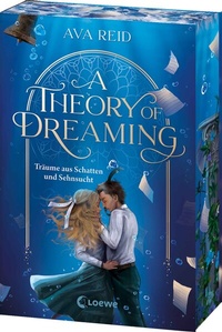 Abbildung von: A Theory of Dreaming (A Study in Drowning, Band 2) - Loewe