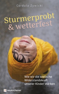 Abbildung von: Sturmerprobt und wetterfest - Neukirchener Verlag