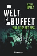 Cover: Die Welt ist ein Buffet - Tolino Media