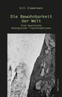 Cover: Die Bewohnbarkeit der Welt - Wallstein