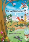 Cover: Die Geschichtenfabrik - BoD - Books on Demand