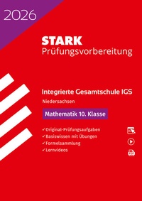 Abbildung von: STARK Mathematik 10. Klasse - Integrierte Gesamtschule (IGS) 2026 Niedersachsen - Prüfungsvorbereitung - Stark Verlag
