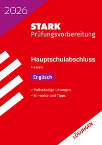 Abbildung von: STARK Lösungen zu Englisch - Hauptschulabschluss 2026 Hessen - Prüfungsvorbereitung - Stark Verlag