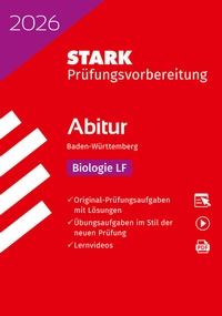 Abbildung von: STARK Biologie LF - Abitur 2026 BW - Prüfungsvorbereitung - Stark Verlag