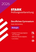Abbildung von: STARK Biologie - Abitur Berufliches Gymnasium 2026 BW - Prüfungsvorbereitung - Stark Verlag