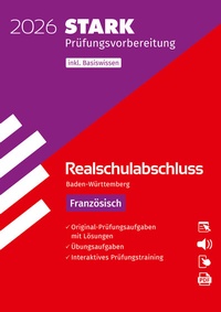 Abbildung von: STARK Französisch - Realschulabschluss 2026 BW - Prüfungsvorbereitung - Stark Verlag
