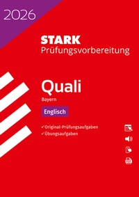 Abbildung von: STARK Englisch 9. Klasse - Quali Mittelschule 2026 Bayern - Prüfungsvorbereitung - Stark Verlag