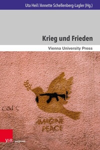 Abbildung von: Krieg und Frieden - V&R unipress