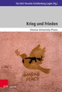 Cover: Krieg und Frieden - V&R unipress